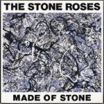 The_Stone_Roses_-_Made_of_Stone